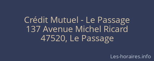 Crédit Mutuel - Le Passage