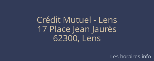 Crédit Mutuel - Lens