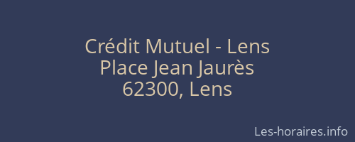 Crédit Mutuel - Lens
