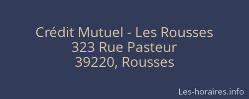 Crédit Mutuel - Les Rousses