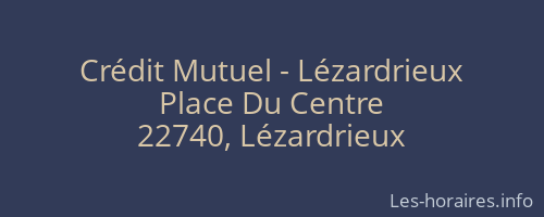 Crédit Mutuel - Lézardrieux