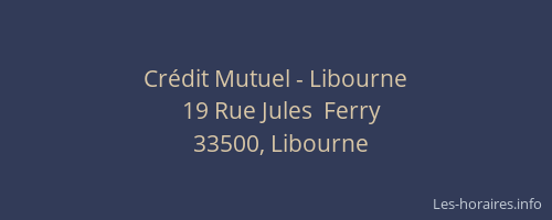 Crédit Mutuel - Libourne