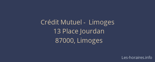 Crédit Mutuel -  Limoges