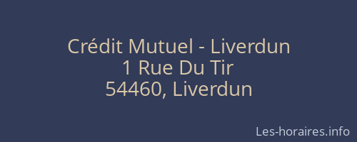 Crédit Mutuel - Liverdun