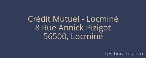 Crédit Mutuel - Locminé