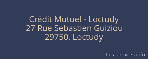 Crédit Mutuel - Loctudy