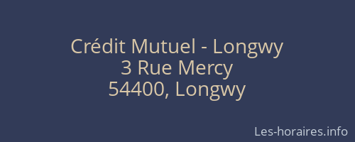 Crédit Mutuel - Longwy