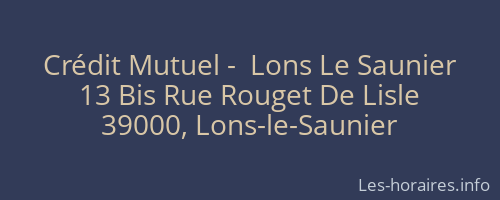 Crédit Mutuel -  Lons Le Saunier