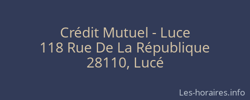 Crédit Mutuel - Luce