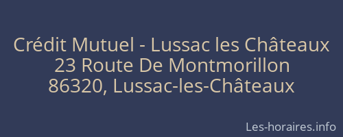 Crédit Mutuel - Lussac les Châteaux