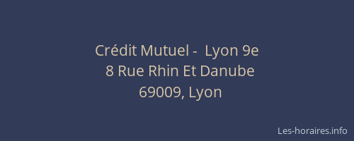 Crédit Mutuel -  Lyon 9e
