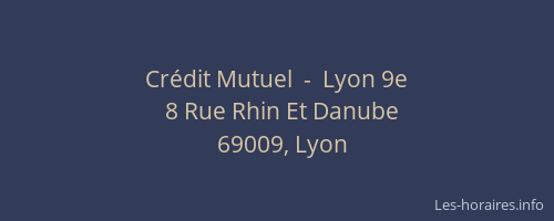 Crédit Mutuel  -  Lyon 9e