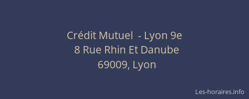 Crédit Mutuel  - Lyon 9e