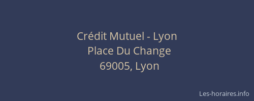 Crédit Mutuel - Lyon