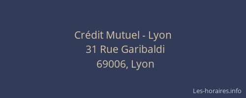 Crédit Mutuel - Lyon