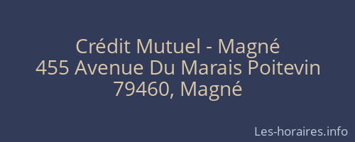 Crédit Mutuel - Magné