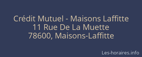 Crédit Mutuel - Maisons Laffitte