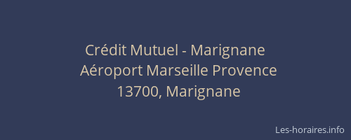 Crédit Mutuel - Marignane