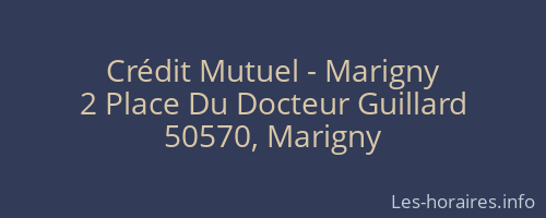 Crédit Mutuel - Marigny