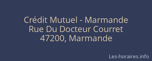 Crédit Mutuel - Marmande