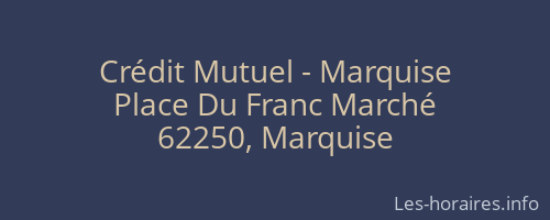 Crédit Mutuel - Marquise
