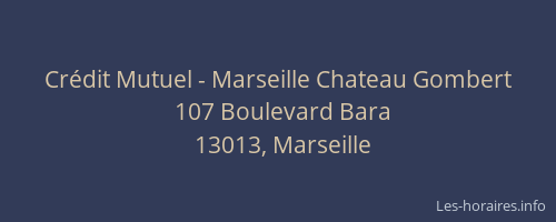 Crédit Mutuel - Marseille Chateau Gombert