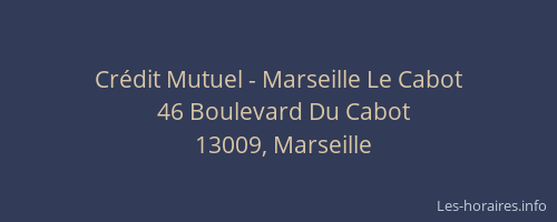 Crédit Mutuel - Marseille Le Cabot