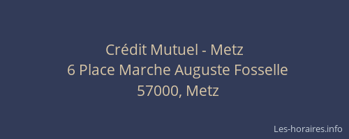 Crédit Mutuel - Metz