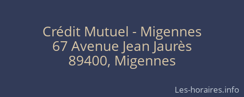 Crédit Mutuel - Migennes
