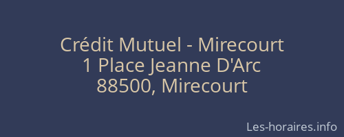 Crédit Mutuel - Mirecourt