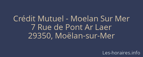 Crédit Mutuel - Moelan Sur Mer