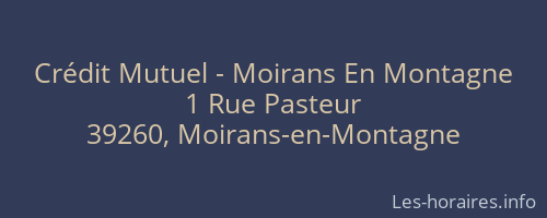 Crédit Mutuel - Moirans En Montagne