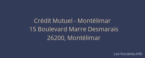 Crédit Mutuel - Montélimar
