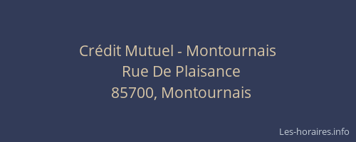 Crédit Mutuel - Montournais