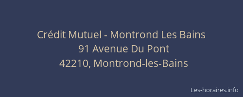 Crédit Mutuel - Montrond Les Bains