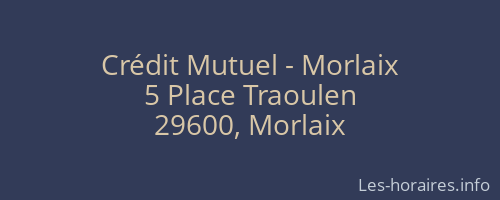 Crédit Mutuel - Morlaix