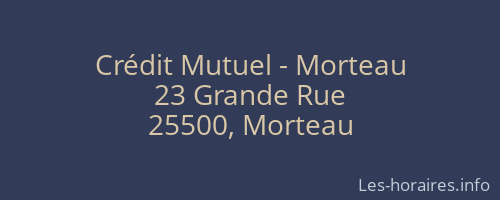 Crédit Mutuel - Morteau