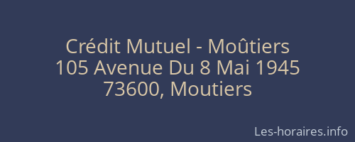 Crédit Mutuel - Moûtiers