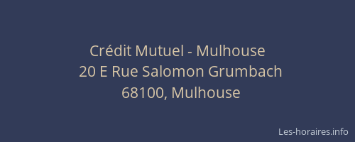 Crédit Mutuel - Mulhouse