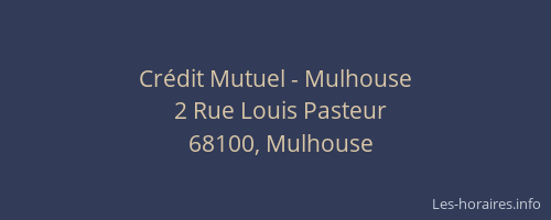 Crédit Mutuel - Mulhouse