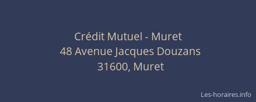 Crédit Mutuel - Muret