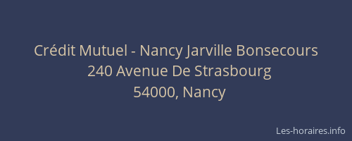 Crédit Mutuel - Nancy Jarville Bonsecours