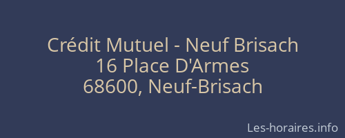 Crédit Mutuel - Neuf Brisach
