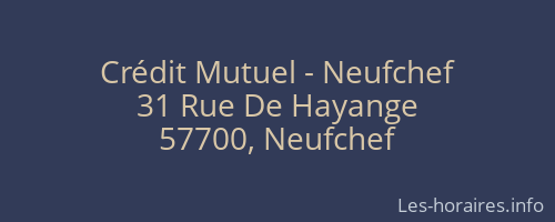 Crédit Mutuel - Neufchef