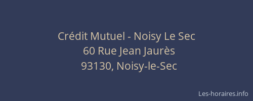 Crédit Mutuel - Noisy Le Sec