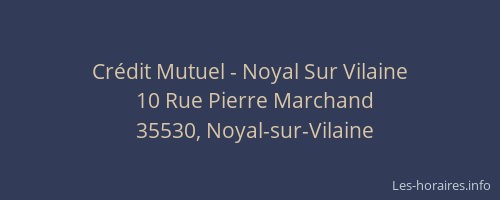 Crédit Mutuel - Noyal Sur Vilaine
