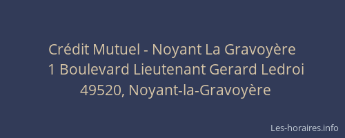 Crédit Mutuel - Noyant La Gravoyère