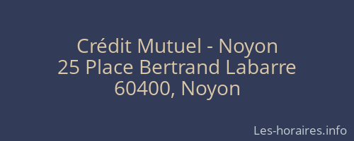 Crédit Mutuel - Noyon