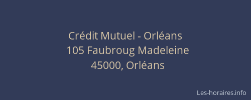 Crédit Mutuel - Orléans