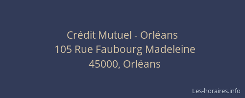 Crédit Mutuel - Orléans